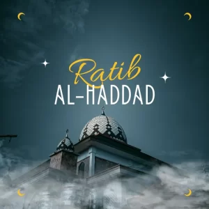 Ratib Al-Haddad - Rotibul Haddad